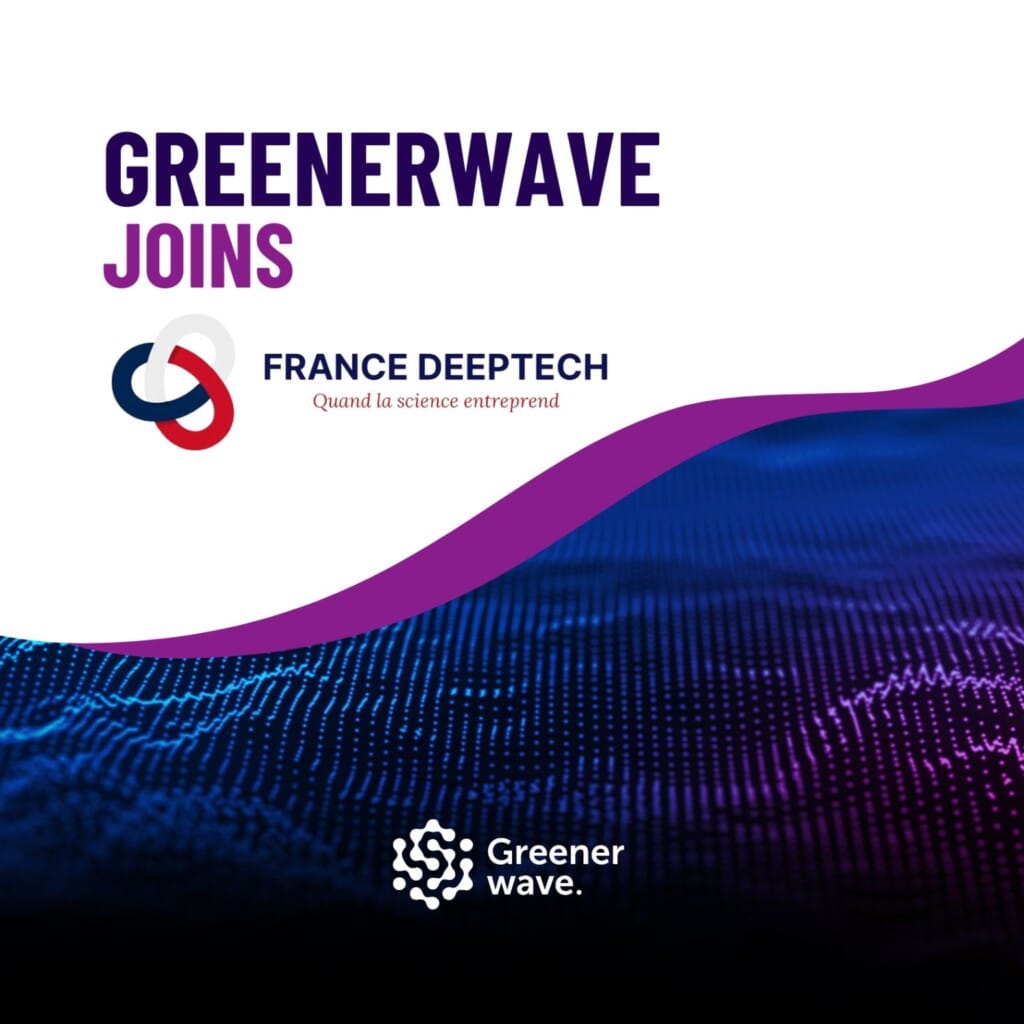 Greenerwave Integrates France - Greenerwave